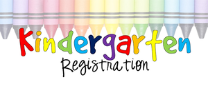 Kindergarten Registration 2020-2021